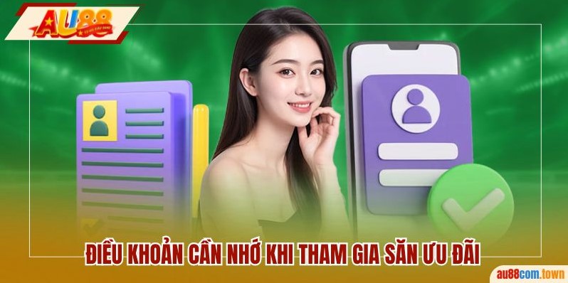 Điều khoản cần nhớ khi tham gia săn ưu đãi