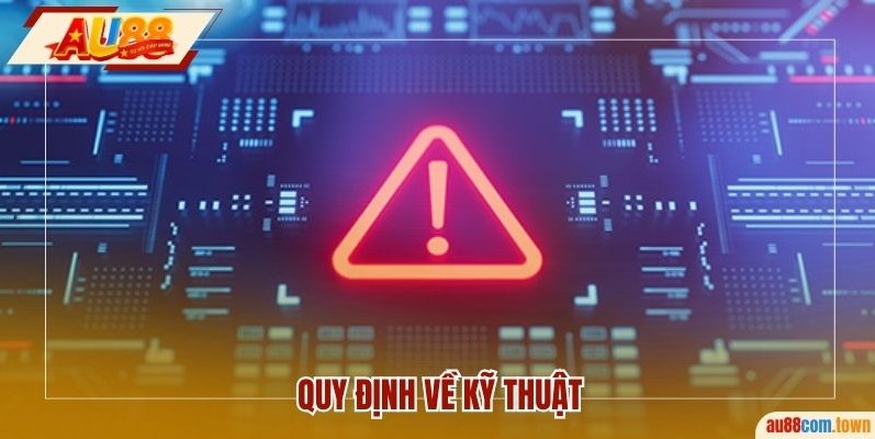 Quy định về kỹ thuật