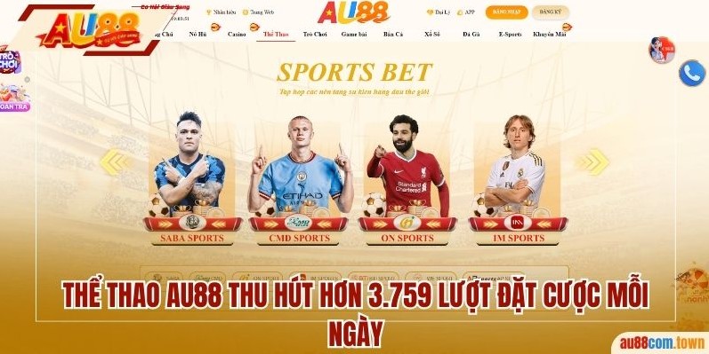 Thể thao AU88 thu hút hơn 3.759 lượt đặt cược mỗi ngày